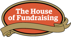 The House of Fundraising
